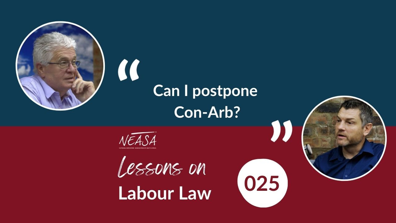 lessons-on-labour-law-episode-025-can-i-postpone-con-arb